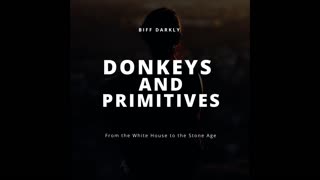 Donkeys And Primitives