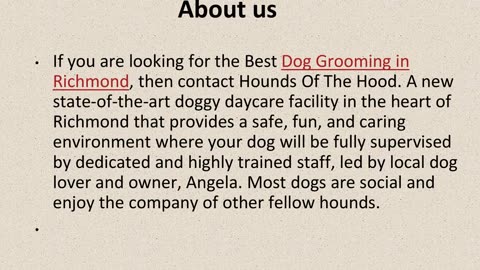 Get The Best Dog Grooming in Richmond.