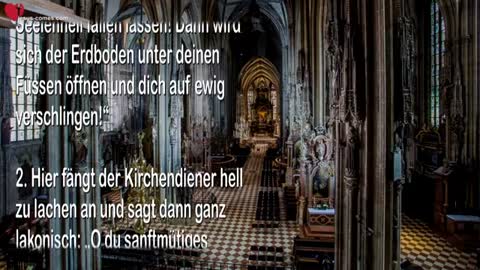 Ein Kirchendiener spricht herbe Wahrheiten für Roms Eminenz ❤️ Jesu Offenbarung durch Jakob Lorber