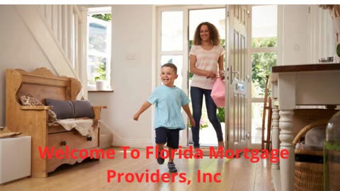 Florida Mortgage Providers, Inc | Best Home Loans in Florida