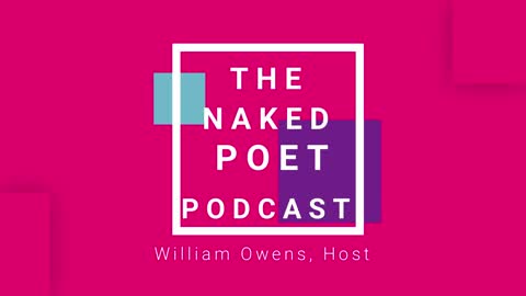 Why I named my show - The Naked Poet Podcast