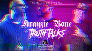 Krayzie Bone - Truth Talks Ft. Tech N9ne | Paul Wall