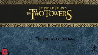 02 - The Riders of Rohan