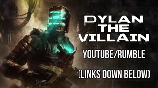 DylanTheVillain Channels