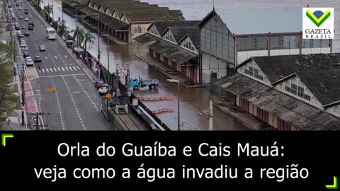 Orla do Guaíba e Cais Mauá: veja como a água invadiu a região