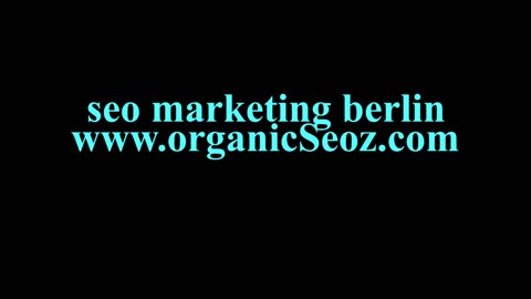 seo marketing in berlin www.organicseoz.com
