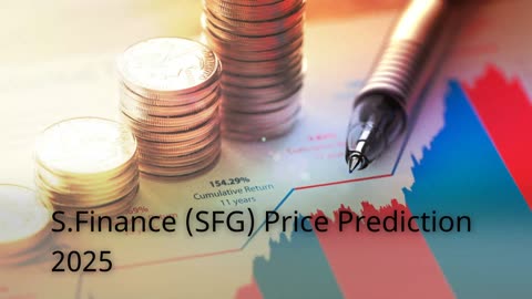 S.Finance Price Prediction 2022, 2025, 2030 | SFG Cryptocurrency Price Prediction