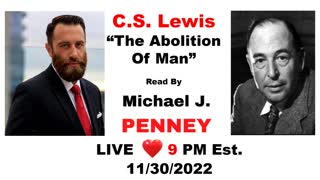 LIVE: The Abolition Of Man By C.S. Lewis Ready By Michael J. Penney