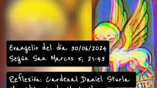 Evangelio del Día 30/06/2024 según San Marcos 5, 21-43 - Cardenal Daniel Sturla