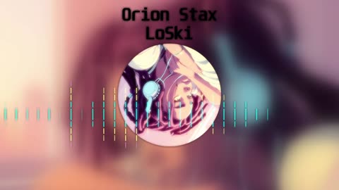 Lofi Hip Hop // Orion Stax - LoSki [Lo-Fi Beats]