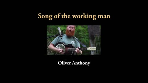 Song of the Working Man