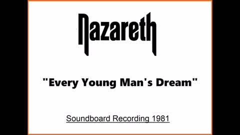 Nazareth - Every Young Man's Dream (Live in San Antonio, Texas 1981) Soundboard