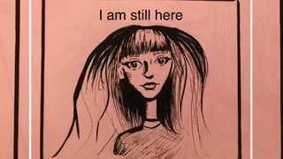 I am still here