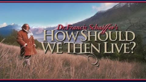 How Should We Then Live Trailer