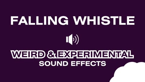 FALLING WHISTLE (Cartoon) - Sound Effects