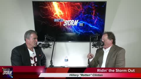 Hillary Rotten Clinton | Ridin' the Storm Out | 10/7/22 | (S. 4 Ep. 4)