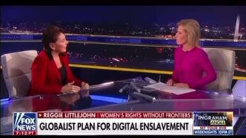 NEW: Laura Ingraham interviews Reggie Littlejohn regarding the Globalists Digital agenda.