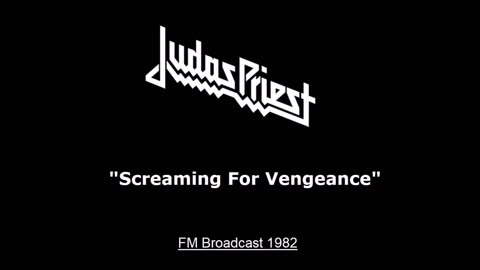 Judas Priest - Screaming For Vengeance (Live in San Antonio, Texas 1982) FM Broadcast