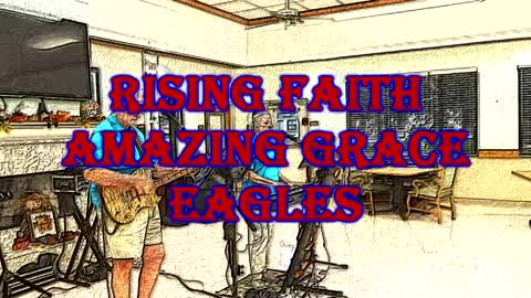 Amazing Grace - Eagles version