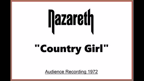 Nazareth - Country Girl (Live in London, England 1972) Audience Recording