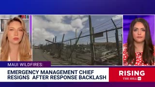 Bombshell Maui Emergency Management Chief Resigns And Slammed After Response Backlash of Maui Fire