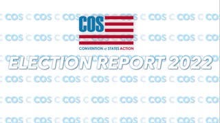 Election Report 2022: Convention of States