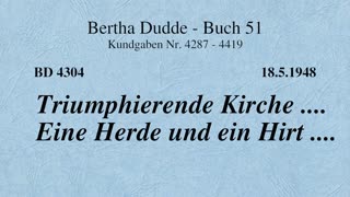 BD 4304 - TRIUMPHIERENDE KIRCHE .... EINE HERDE UND EIN HIRT ....