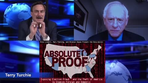 Mike Lindell’s ‘Absolute Proof’ Segment w/ Terry Turchie, Former FBI Counterterrorism