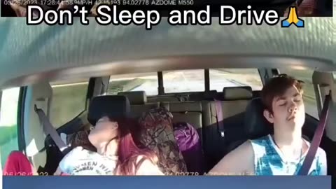 Don't Sleep and drive