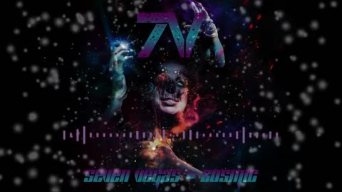 Seven Vegas - Cosmic