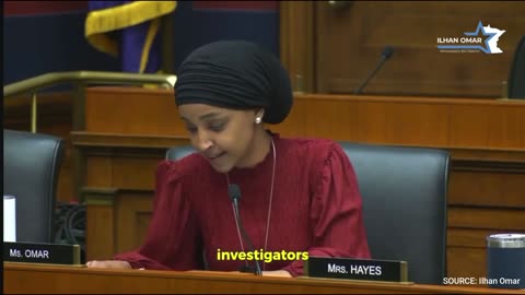 Ilhan Omar Exposes Her Rancid Anti-American Toxicity With Insane Questioning At House Hearing