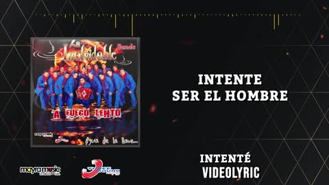 La Inolvidable Banda Agua De La Llave - Intenté (VideoLyrics)(2021)