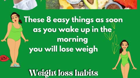 Create the habits easily reduce weight