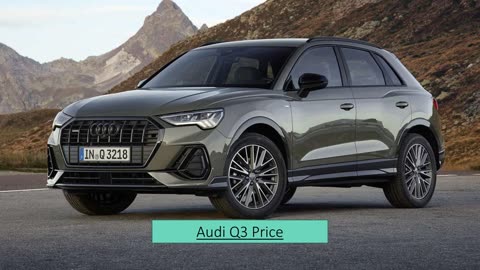 Audi Q3 Price