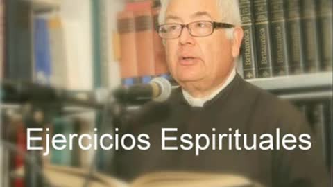 16 - Ejercicios Espirituales_ El cielo y la vision beatifica de Dios - 3 Parte