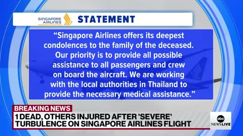 1 dead, several injured after severe turbulence on Singapore Airlines flight ABC News