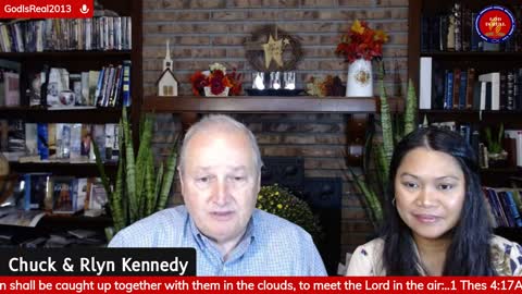 God Is Real: ARE YOU RAPTURE READY? with Chuck & Rlyn Kennedy