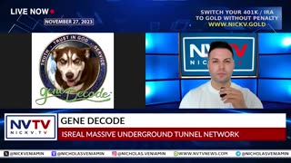 GENE DECODE DISCUSSES ISRAEL MASSIVE UNDERGROUND TUNNEL NETWORK WITH NICHOLAS VENIAMIN