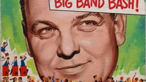 Billy May and His Orchestra - Big Band Bash!