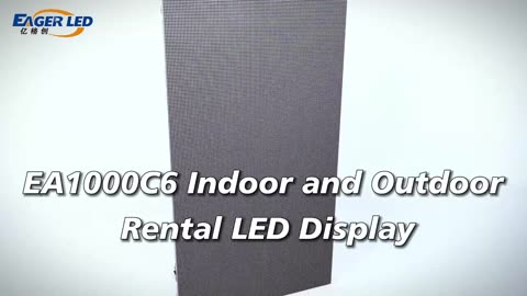 EA1000C6 Indoor and Outdoor Rental LED Display.