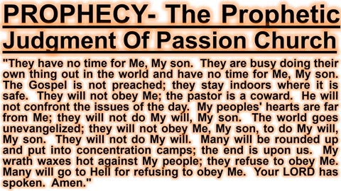 PROPHECY- The Prophetic Judgment Of Passion Church