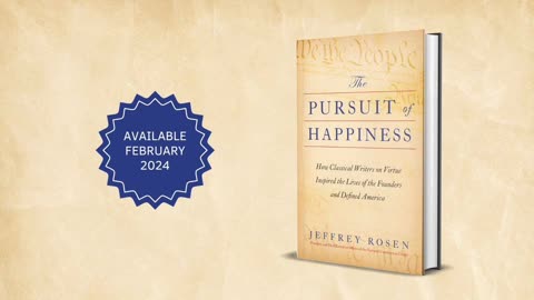 The Pursuit of Happiness By Jeffrey Rosen