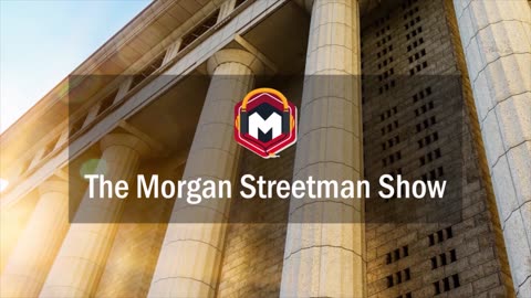 The Morgan Streetman Show | January 22, 2024