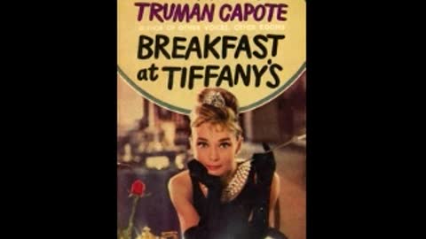 Breakfast at Tiffanys Truman Capote