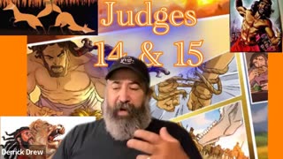 Judges 14 & 15