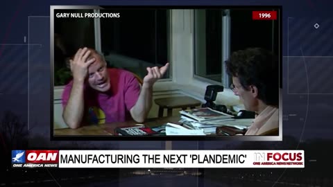 IN FOCUS: Deep State Players Manufacturing the Next Plandemic with Dr. Judy Mikovitz Ph.D. - OAN