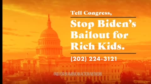 Tell Congress: Stop Biden's Bailout for Rich Kids | American Action Network