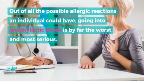 Reasons Individuals Might Go Into Anaphylactic Shock