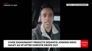 [2024-01-10] Vivek Ramaswamy Makes Shocking 2024 Prediction After Chris Christie Drops Out Of Race