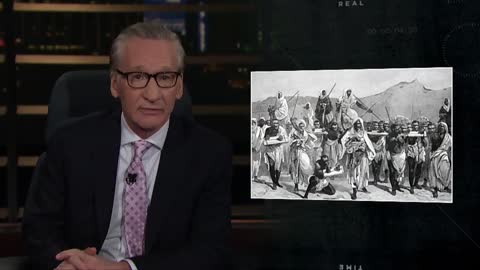 Bill Maher: Liberals Abuse History to Control the Present